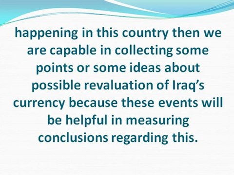 How Iraqi Dinar revalues