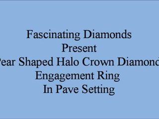 Pear Shaped Halo Crown Diamond Engagement Ring In Pave Setting FDENR7313PER