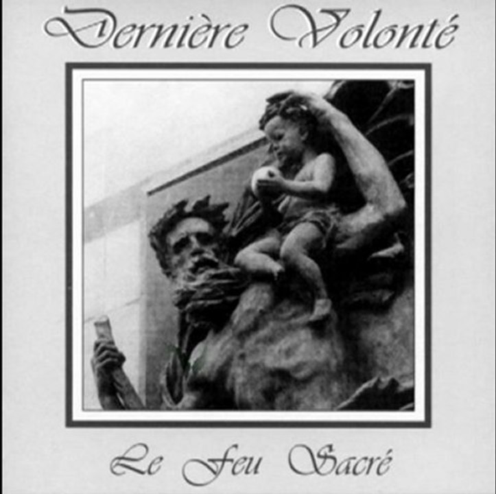 Dernière Volonté – Nous Maintenons Notre Histoire