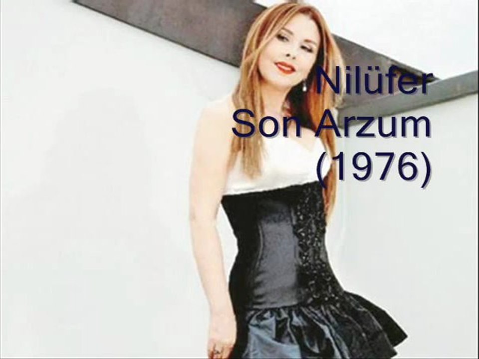 NilüferSon Arzum (1976)
