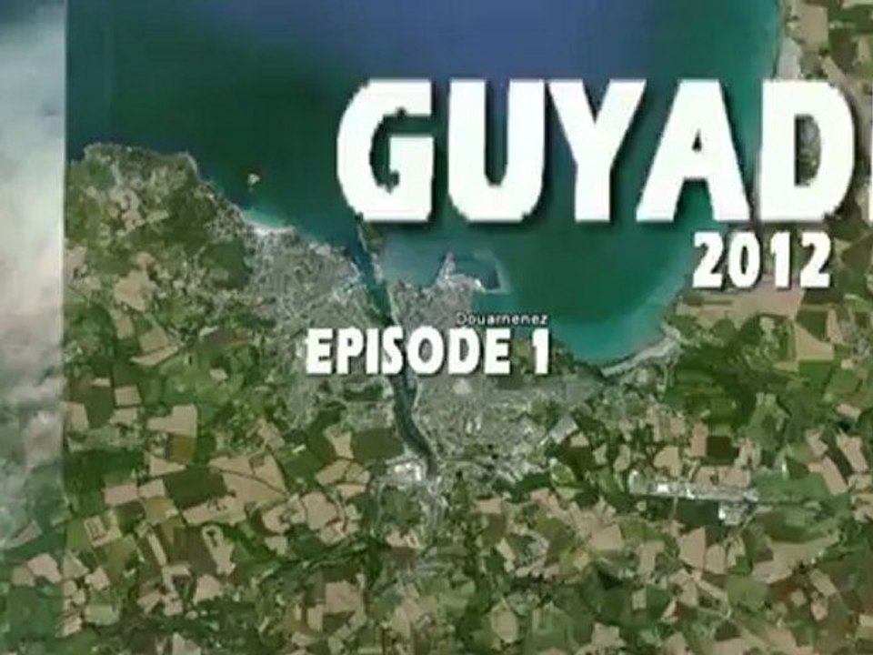 Guyader 2012 episode 1