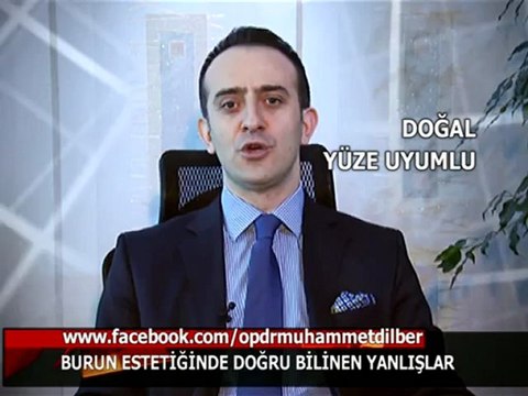 Burun Estetiğinde Doğru Bilinen Yanlışlar - Op.Dr.Muhammet DİLBER