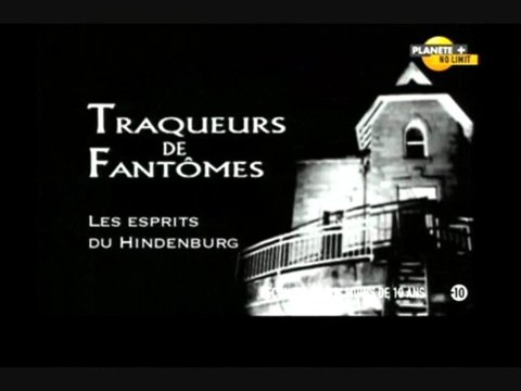 Traqueurs de fantômes (Les esprits de Hindenburg)