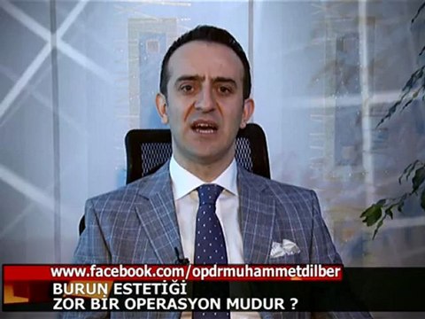 Burun estetiği zor bir operasyon mudur? - Op.Dr.Muhammet Dilber