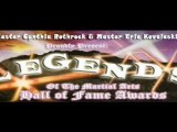 Master Eric Kovaleski: Legends of the Martial Arts Hall of Fame 2012