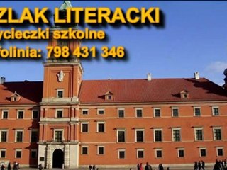 Wycieczka szkolna  -  Szlak Literacki