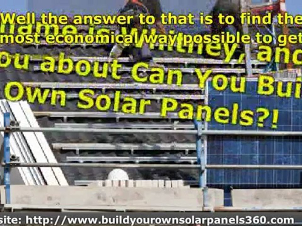 Build Your Own Solar Panels