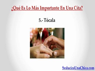 Secretos Para Seducir A Una Mujer En Una Cita