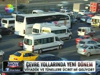 Çevre yollarında yeni dönem - 15 Mayıs 2012