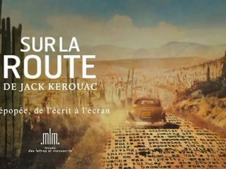 Sur La Route Jack Kerouac Le manuscrit est à Paris !