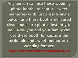New Idea to Capture Your Memories with Wedding Photo Booths