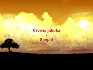 Crvena jabuka - Sanjati