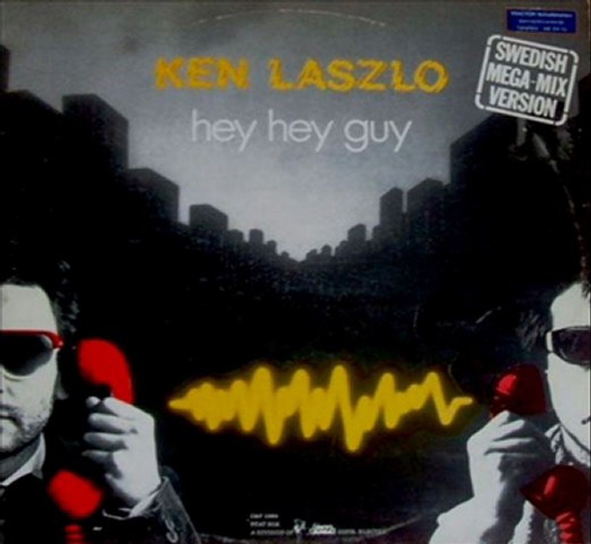 Ken Laszlo Hey Hey Guy