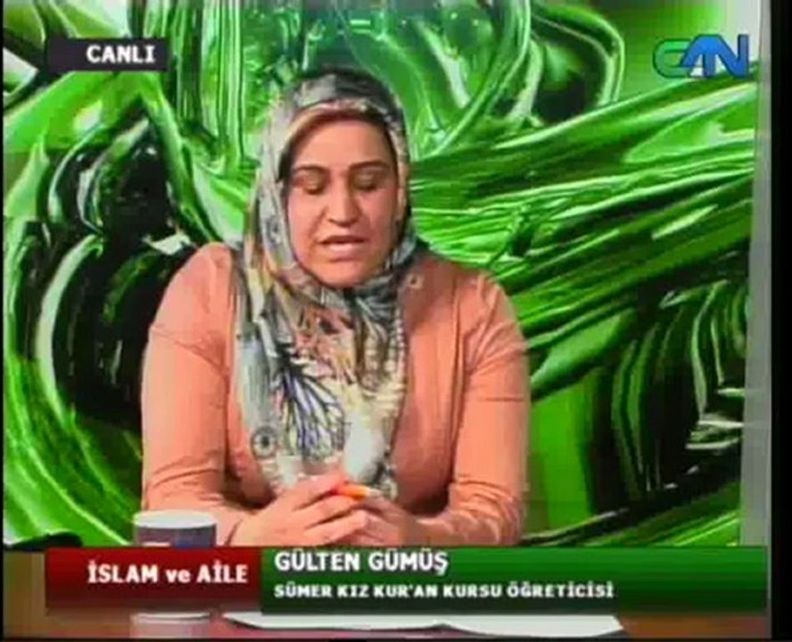CAN TV - İslam ve Aile  (16.05.2012)