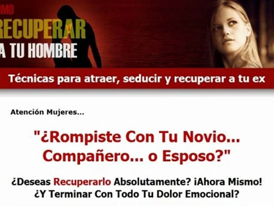 Cómo Recuperar al Esposo - Cómo Enamorar al Esposo - Cómo Recuperar un Amor