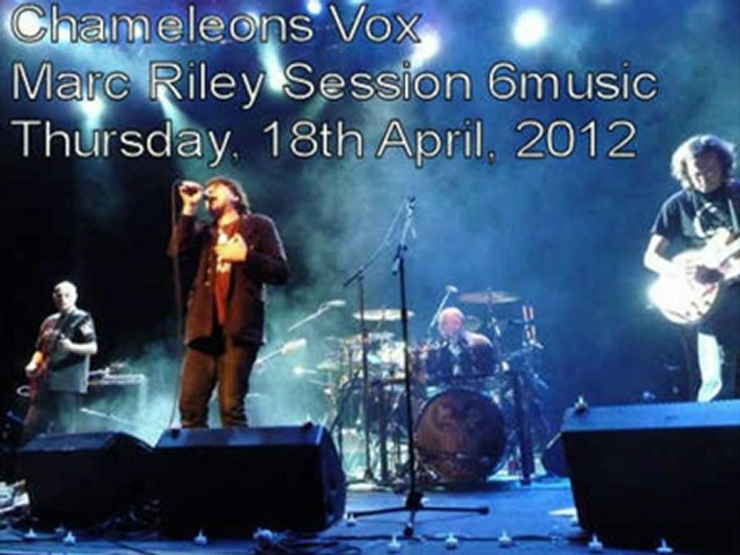 Chameleons Vox in session May 2012