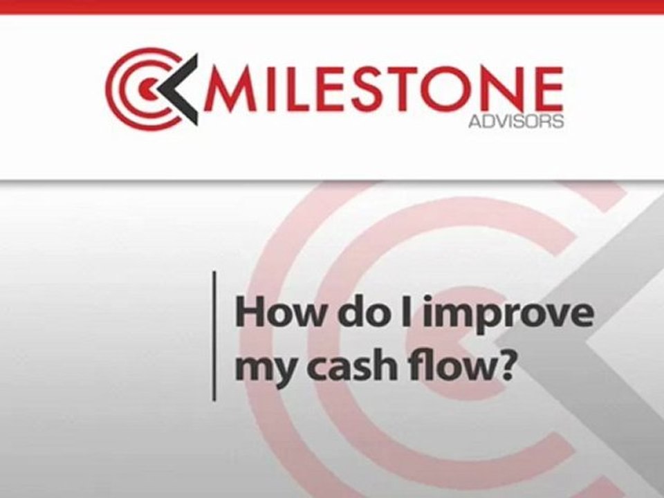How Do I Improve My Cash Flow?
