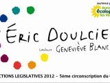 DECIDONS DE NOTRE AVENIR, CANDIDATURE 5ÈME CIRCONSCRIPTION Éric DOULCIER Geneviève BLANC 2012