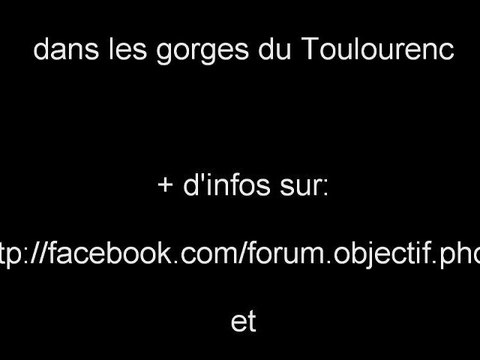 Sortie du forum Objectif photo dans les gorges du Toulourenc