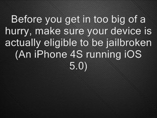 How To Jailbreak iPhone 4S ** Any Firmware Supported!**