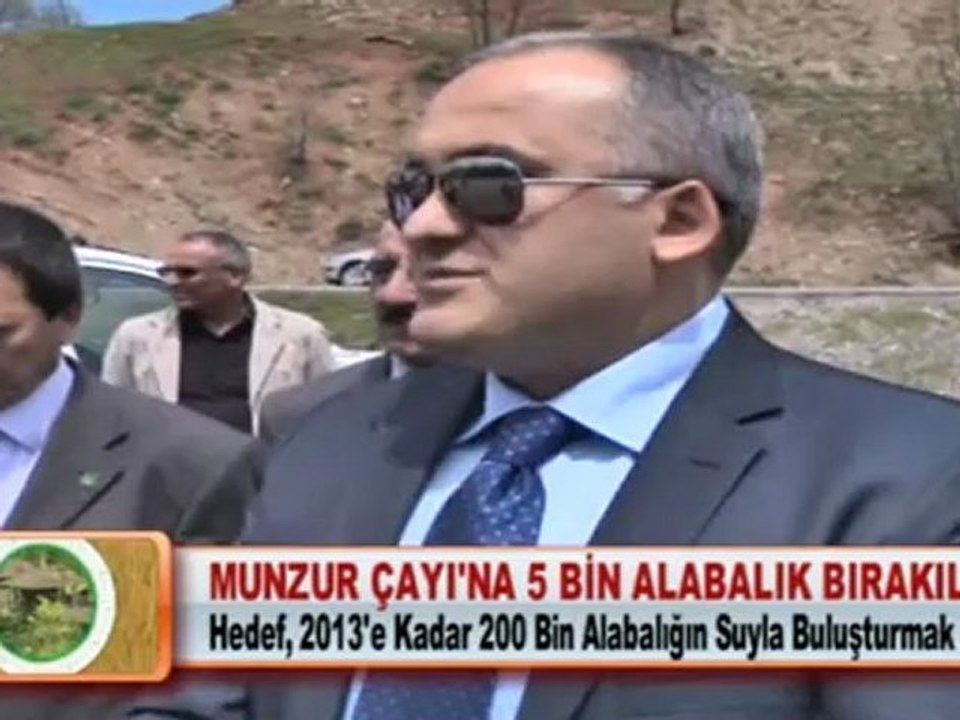 MUNZUR ÇAYI'NA 5 BİN ALABALIK BIRAKILDI 14.05.2012