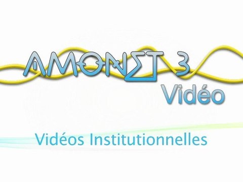 Réalisation de Vidéos Institutionnelles - Amonet 3 Vidéo