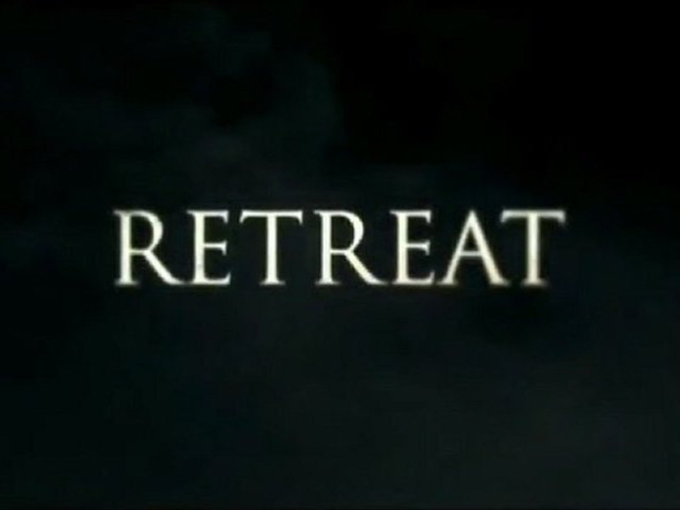 Retreat - Feature Trailer