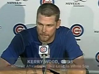 Kerry Wood Discusses His Retirement