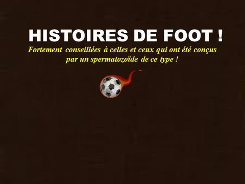 HISTOIRE DE FOOT ! SOUVENIRS SOUVENIRS