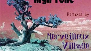 HIGH TONE MIX BY MERVEILLEUX VILLAGE (part 1)