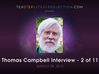 James King Interviews Thomas Campbell, Part 2 of 11