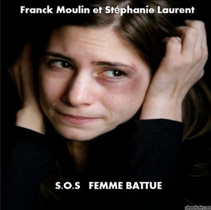 Franck MOULIN et duo avec Stéphanie LAURENT "SOS FEMME BATTUE"