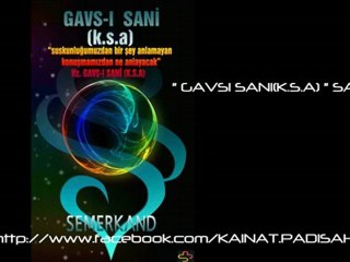 "GAVSI SANİ(K.S.A)" SAYFASI TANITIM FİLMİ