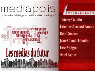 Les médias du futur