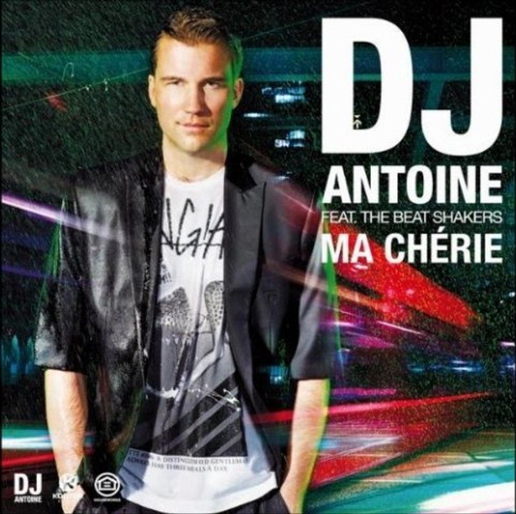DJ Antoine feat. Les Shakers Beat - Ma Cherie