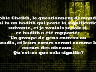 hadith:entrer au paradis avec un coeur d'oiseau-cheikh fawzan