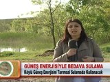 GÜNEŞ ENERJİSİYLE BEDAVA SULAMA 21.5.2012