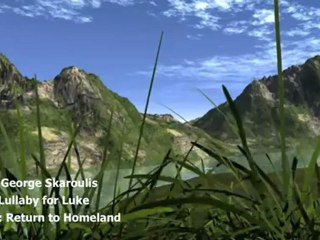 George Skaroulis -  Song: Lullaby for Luke   Album: Return to Homeland