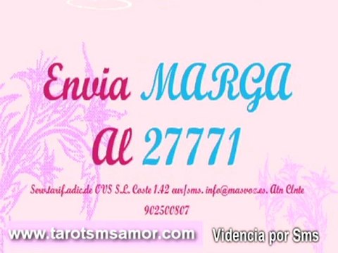 Videncia sms - Tarot Sms - Tarot amor - Videncia Amor