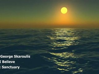 George Skaroulis -  Song:  I Believe   Album: Sanctuary
