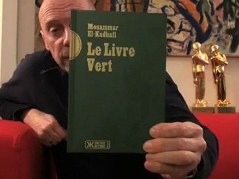 Alain Soral - Le Livre Vert, de Mouammar El-Kadhafi