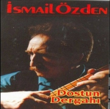 İsmail Özden - Leyli Leyli