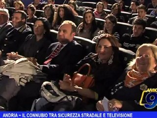 Andria | Il connubio tra sicurezza stradale e televisione