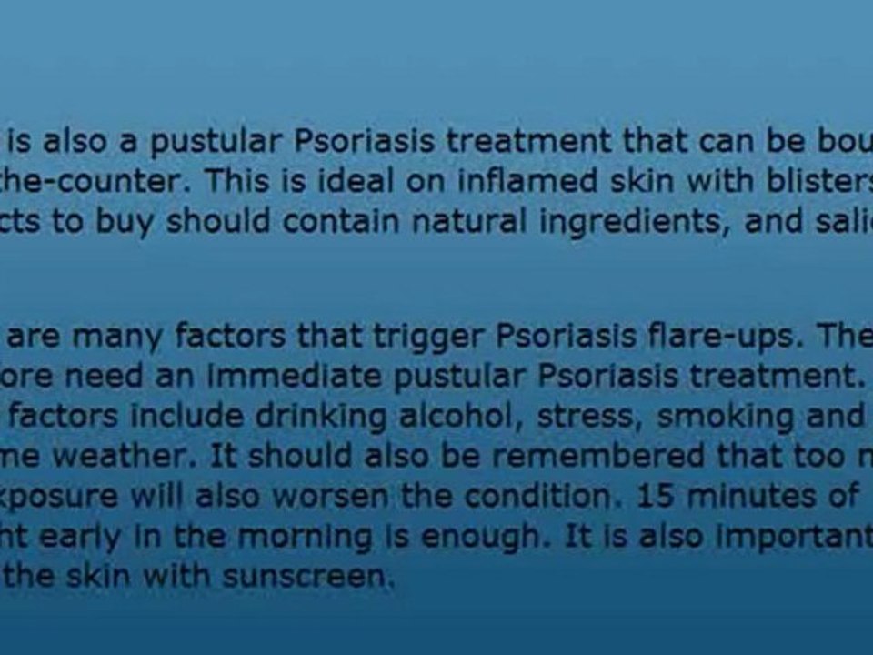 Pustular Psoriasis Treatment