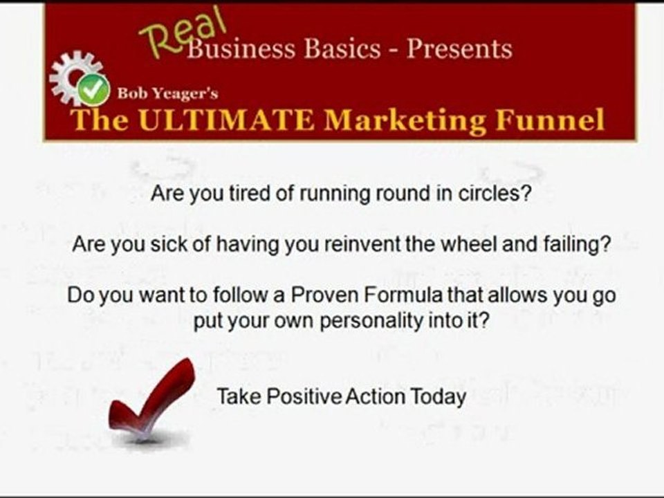 Real Business Basics - The Ultimate Marketing Funnel ,