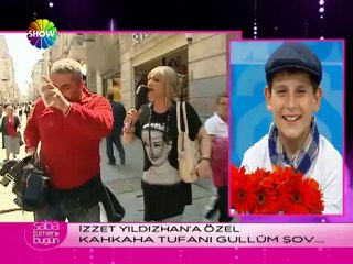 İzzet Yıldızhan'a özel Gullüm şov