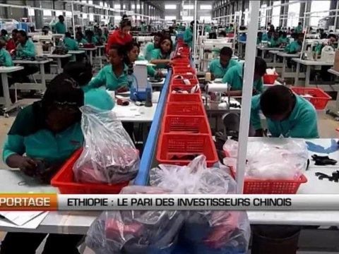 Ethiopie le pari des investisseurs chinois
