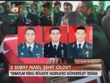 3 Subay Nasıl Şehit Oldu