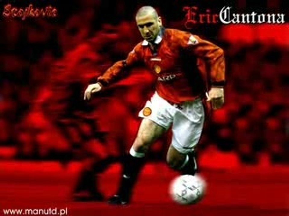 Cantona, le King
