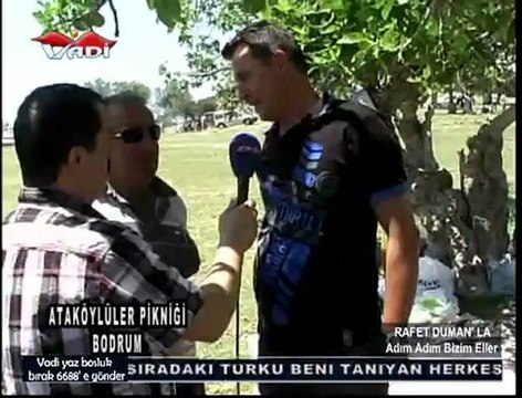 VADİ TV RAFET DUMAN (ADIM ADIM BİZİM ELLER 24-05-2012 -8